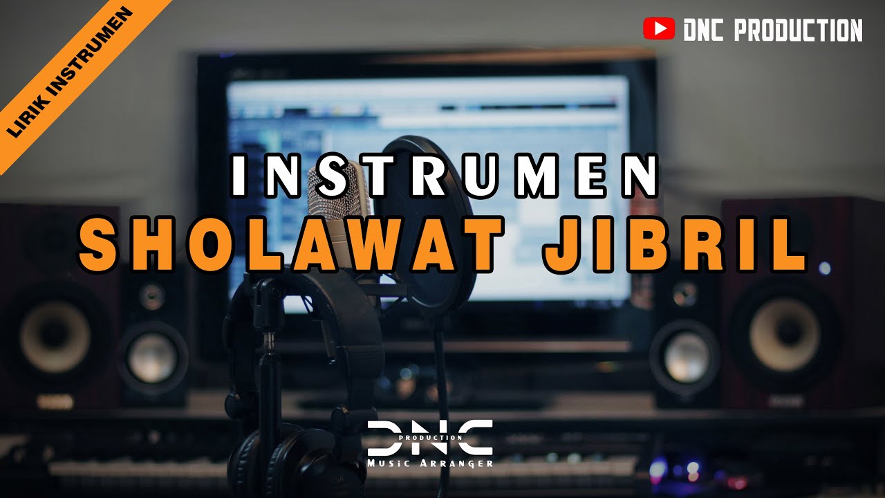 Sholawat Jibril (Shollallohu 'ala Muhammad) | Instrumen