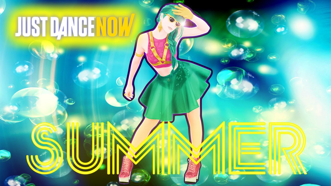 Just Dance 2015- Summer ( Calvin Harris )