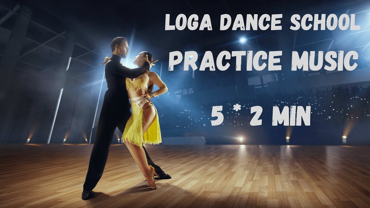 LATIN practice - Final Rounds - 5 * 2 min - Loga Dance School