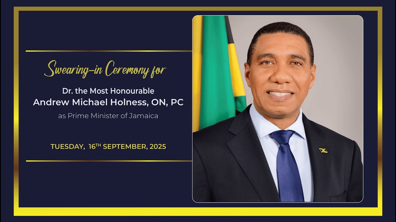Prime Minister Andrew Holness Swearing-In Ceremony |Jamaica’s Milestone in Democracy  Sept 16, 2025
