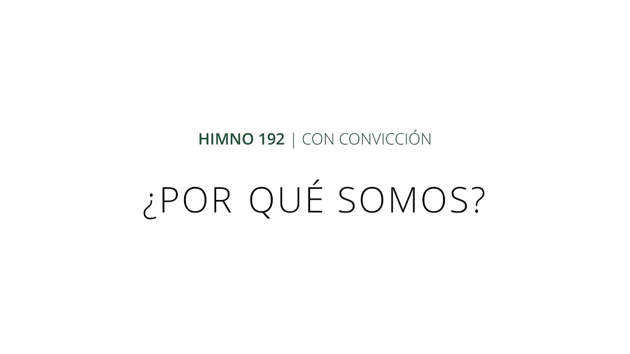 Himno 192 - ¿Por qué somos? - Instrumental