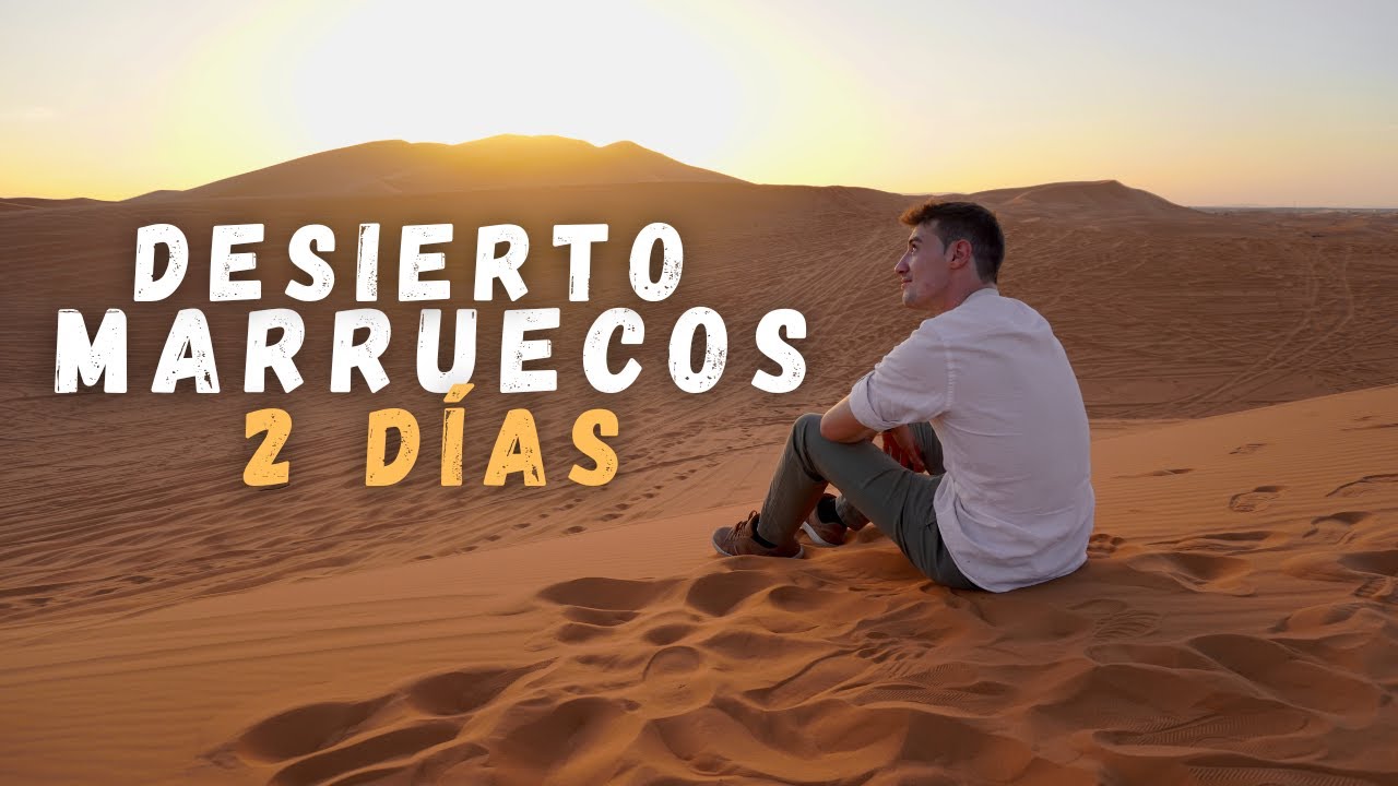 VIAJE A MARRUECOS | DORMIMOS EN EL DESIERTO 🇲🇦
