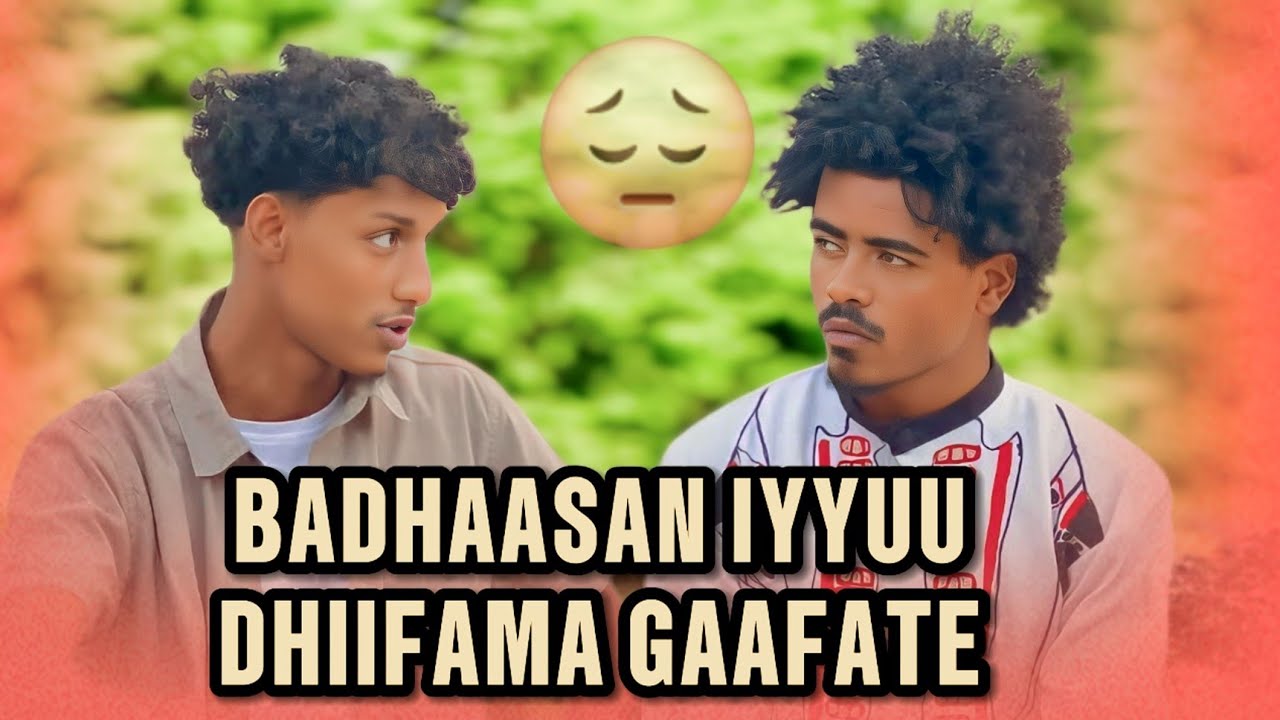 🔴IYYUUN DHIIFAMA BADHAASAA DIDEE BIRAA DEEME