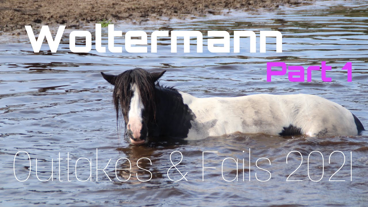 Woltermann | Outtakes & Fails‘21, Part 1