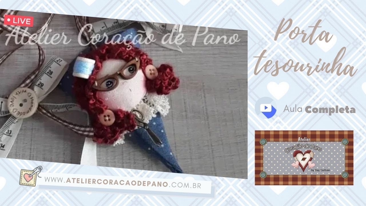 LIVE 23.07 - Porta Tesoura com Boneca