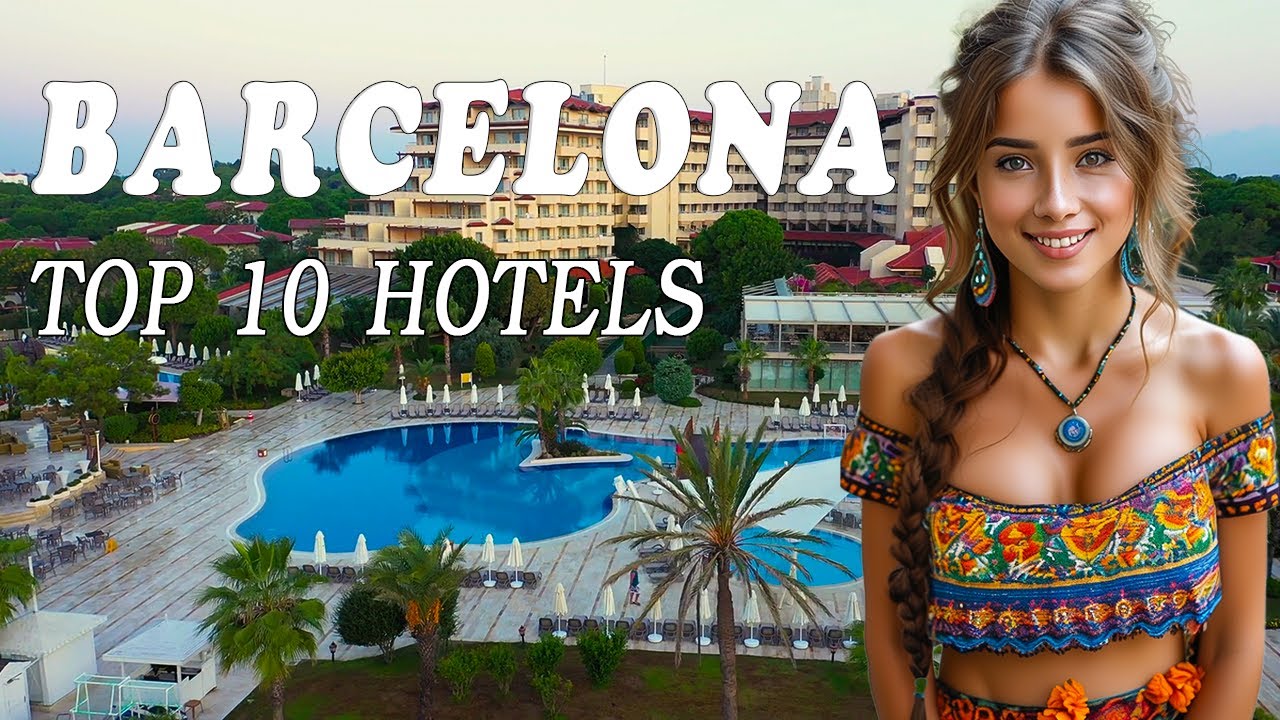 Top 10 Best Hotels In Barcelona, Spain 2025 | Travel Video 4K | Travel Guide