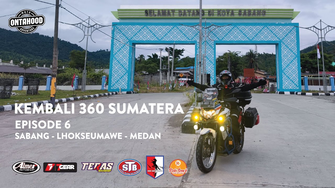 KEMBALI PULANG DARI SABANG MELALUI JALUR LINTAS TIMUR SUMATERA