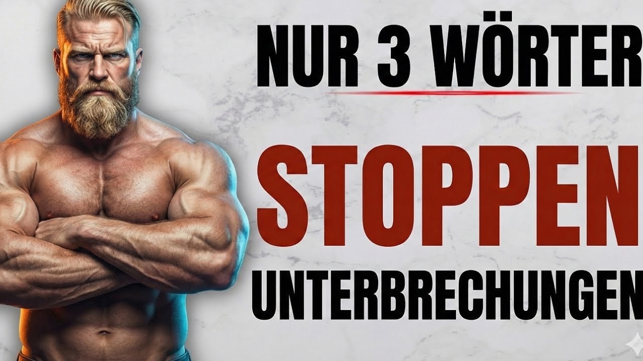 Sage diese 3 Worte – und niemand unterbricht dich mehr  | Stoizismus