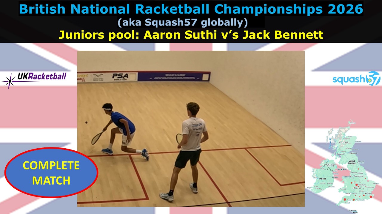 British Nationals (2026) JUNIORS pool: AARON SUTHI v JACK BENNETT (Squash57)