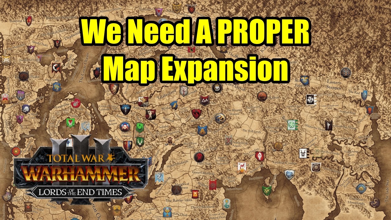 We Need a PROPER Map Expansion - Immortal Empires - Total War Warhammer 3