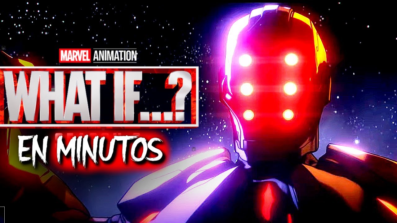 WHAT IF TEMPORADA 3 (Episodio 2) EN MINUTOS