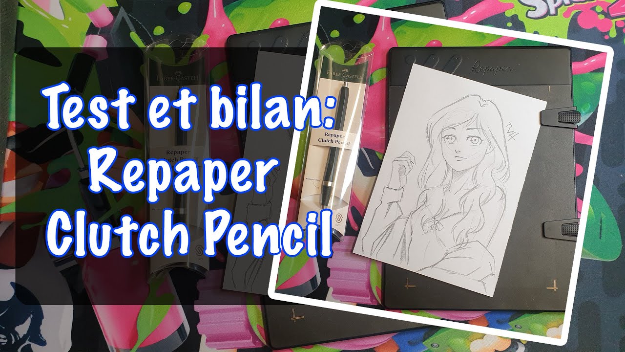 Test et bilan du Repaper Clutch Pencil