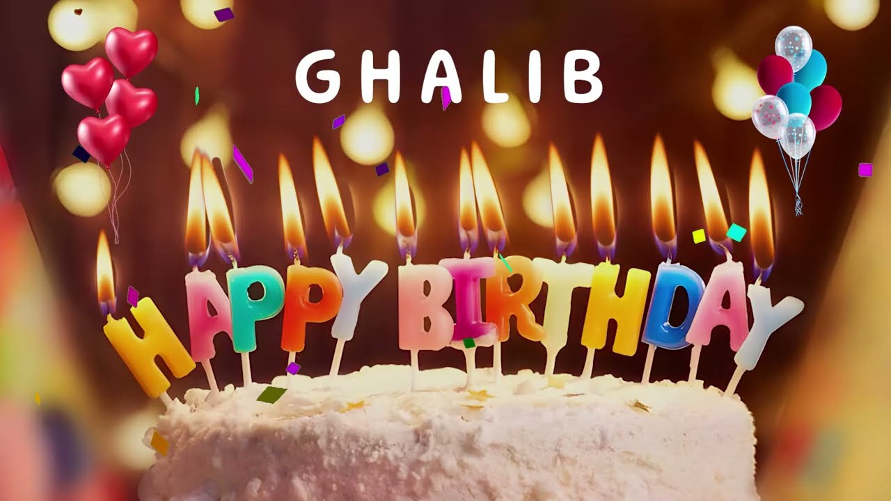 Happy Birthday Ghalib - Happy Birthday To You - Personalized Happy Birthday Song