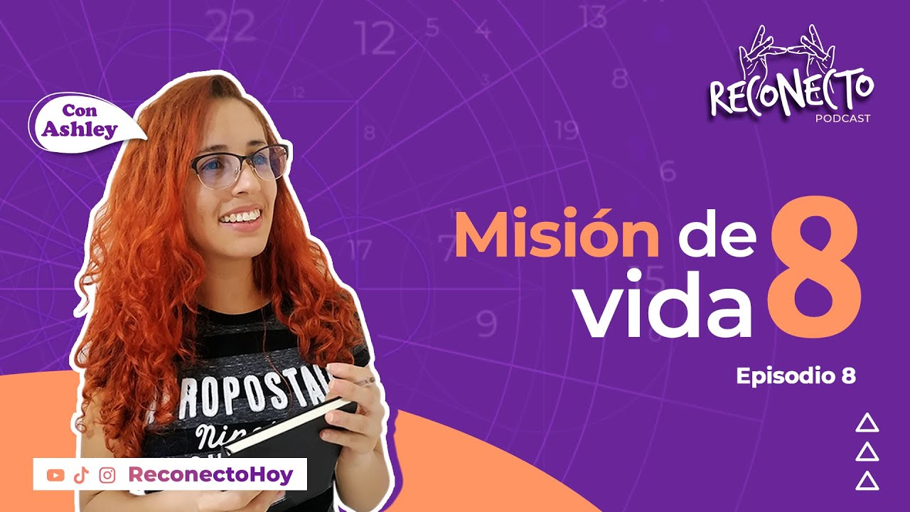 8: Misión de vida 8