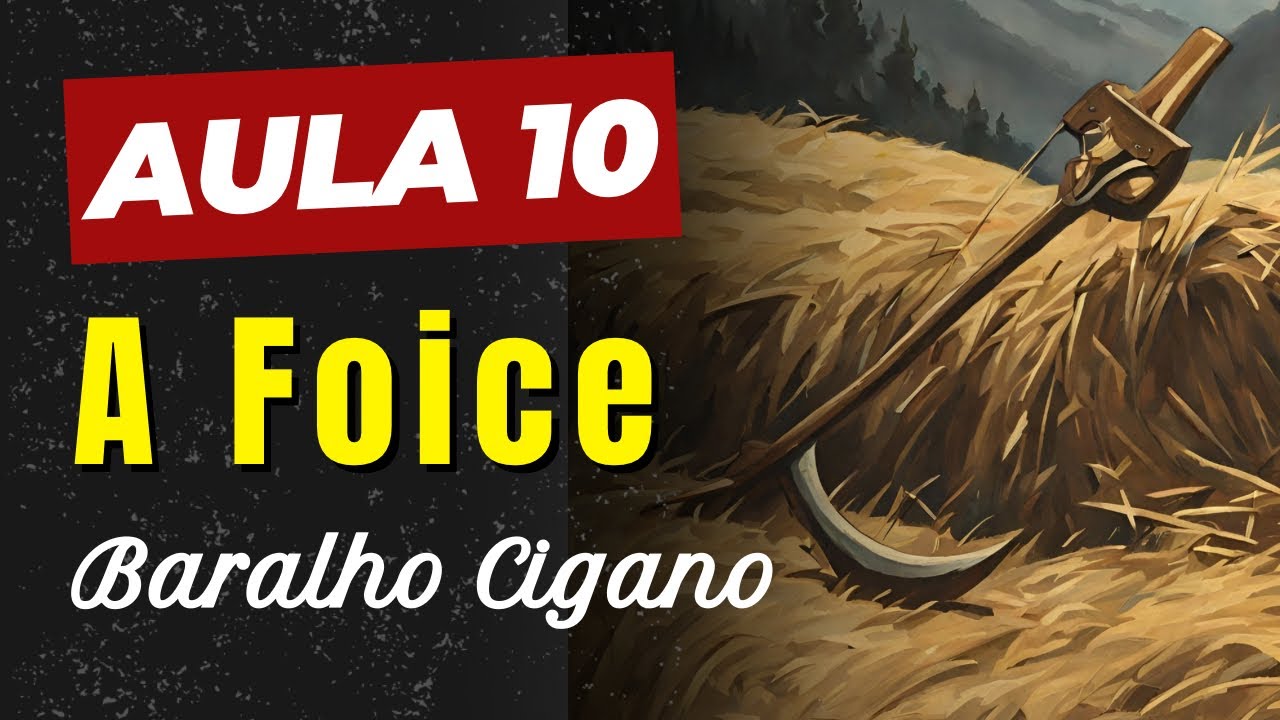 A Foice no Baralho Cigano: Significados e Interpretações!