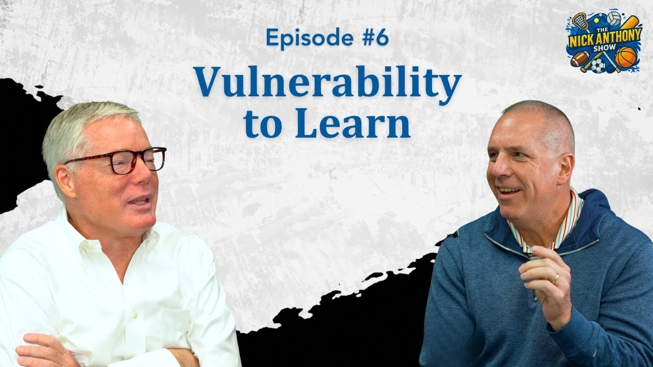 The Nick Anthony Show - Episode 6 - Vulnerability to Learn