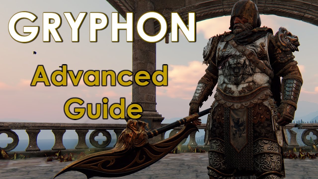 Gryphon Advanced Guide - For Honor