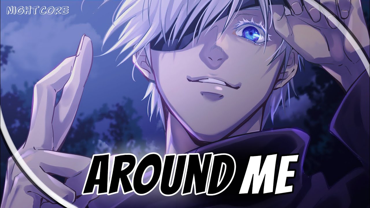 Nightcore - Around Me - (Lyrics)