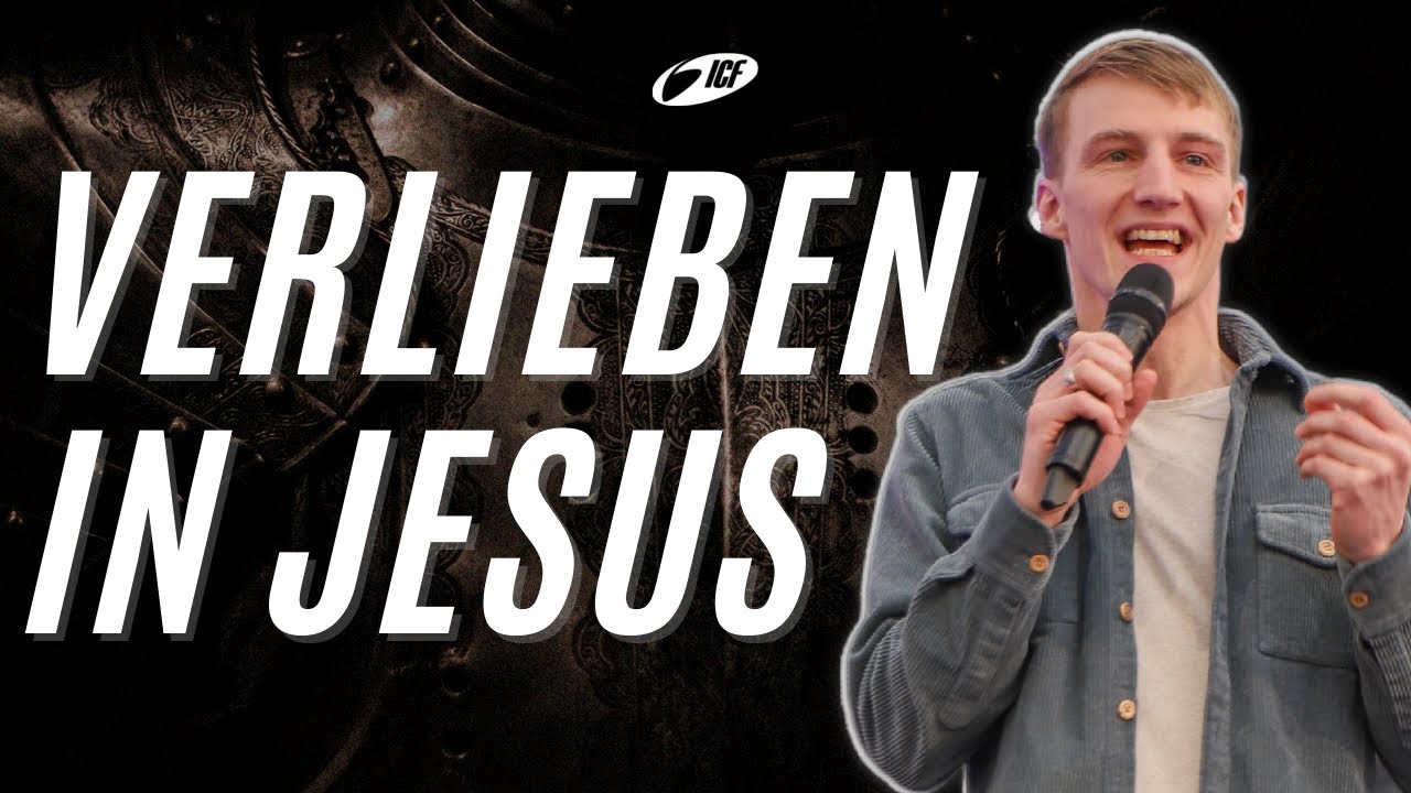 Wie du dich in Jesus verliebst | Lukas Knieß