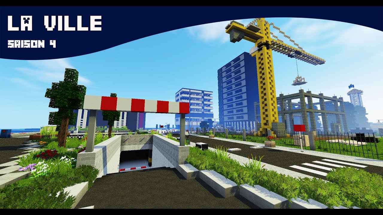 La ville S4 •Parking souterrain et côte de porc• EP11
