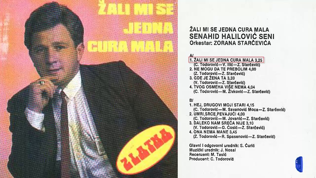 Senahid Halilovic Seni - Zali mi se jedna cura mala - (Audio 1987)
