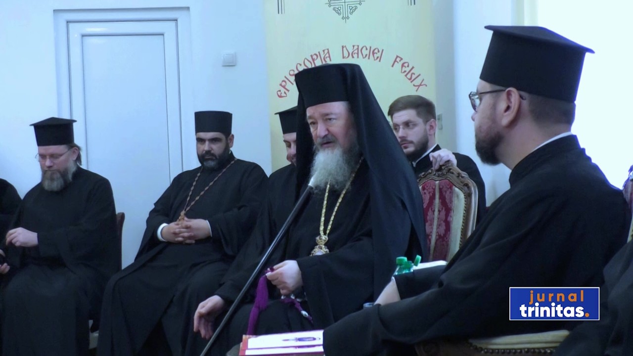 Conferința de primăvară a clericilor din Episcopia Daciei Felix