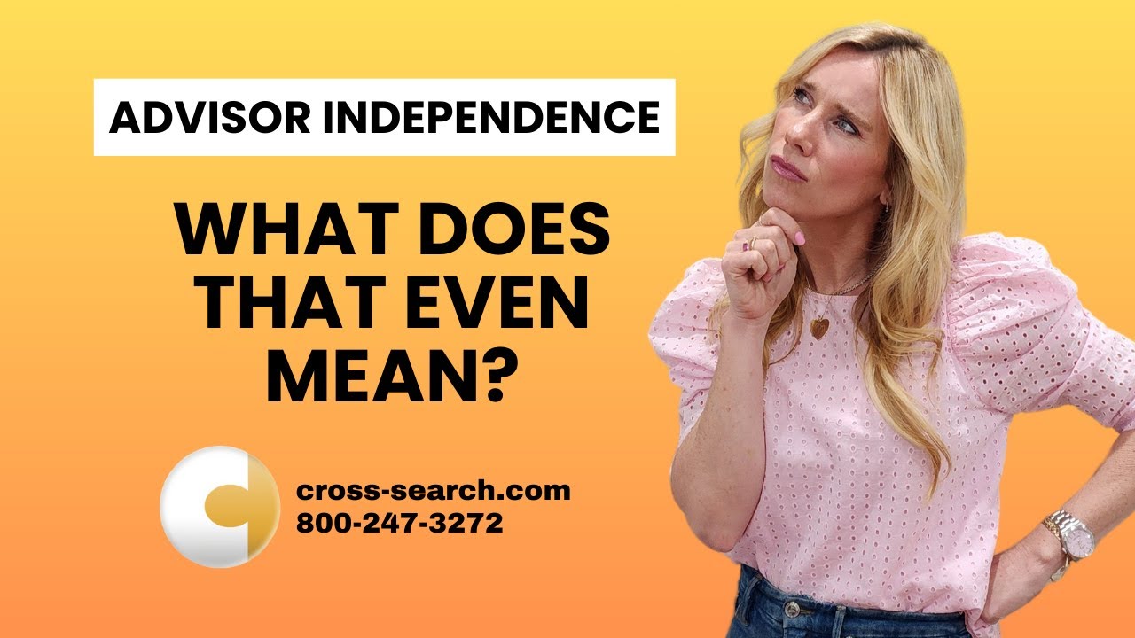 Advisor Independence, What Does That Mean Anymore??