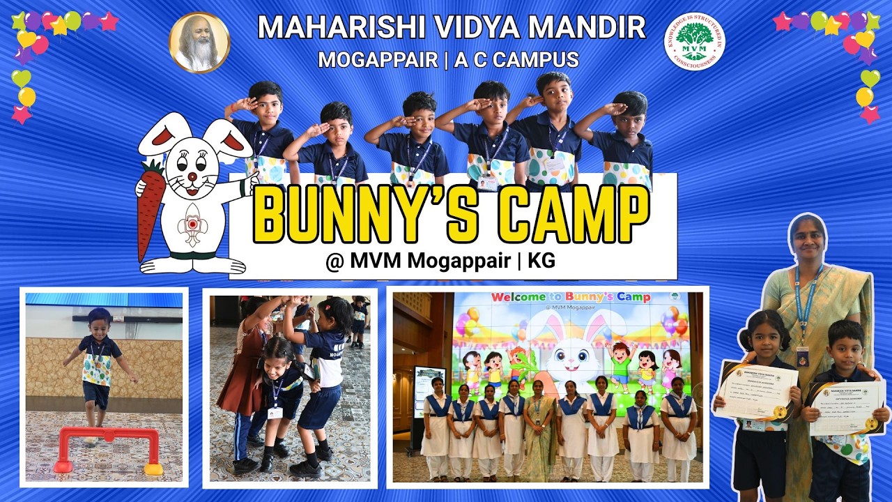 Bunny's Camp 2025 - 26 | KG | MVM mogappair