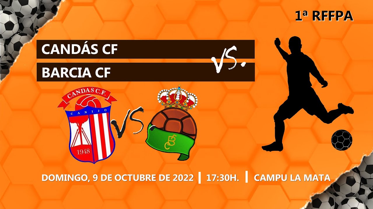 CANDÁS C.F. vs BARCIA C.F. I CAMPU LA MATA