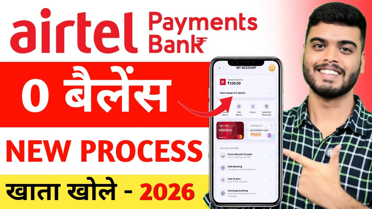 Airtel Payment Bank Account Open 2026 | Airtel Payment Bank Account Kaise Khole |Airtel Payment Bank
