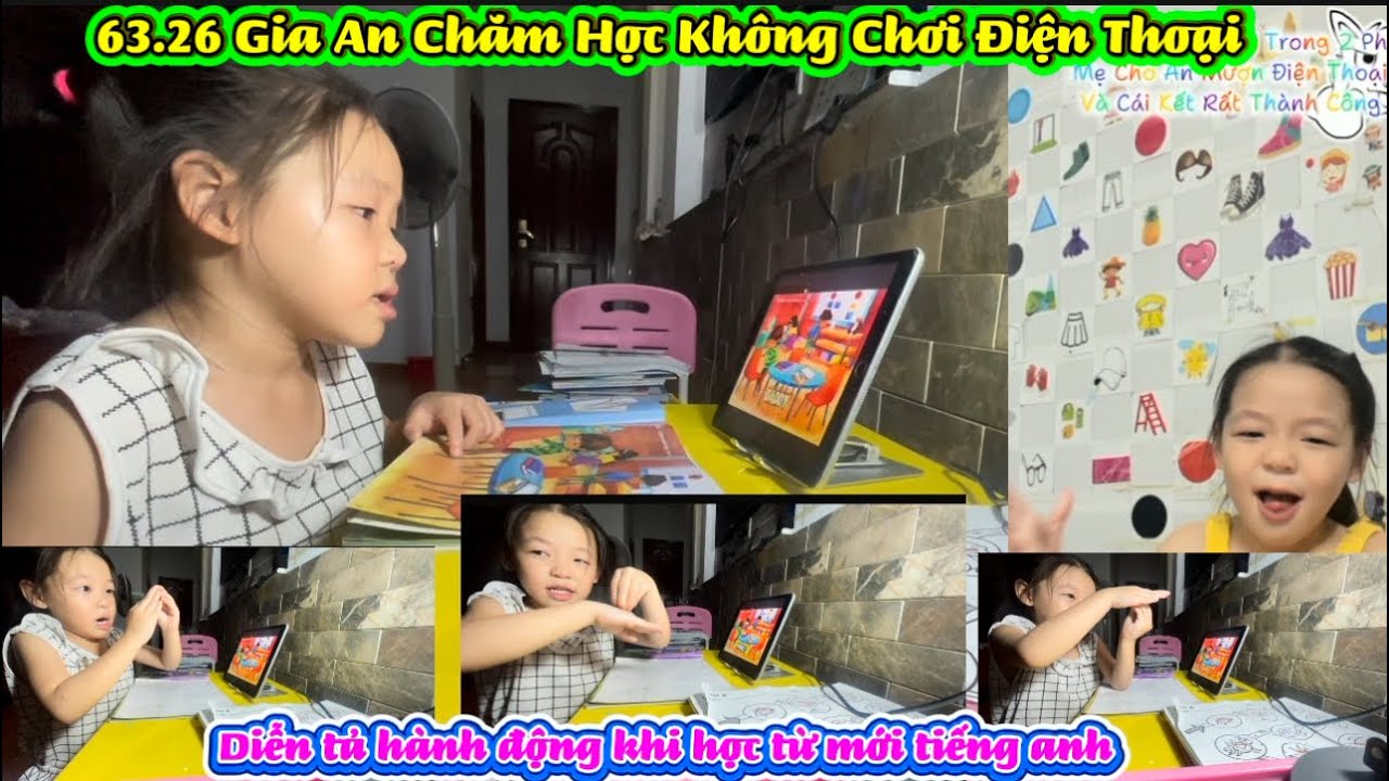 63.26 Gia An chăn học và không chơi điện thoại/ Gia An Vlog