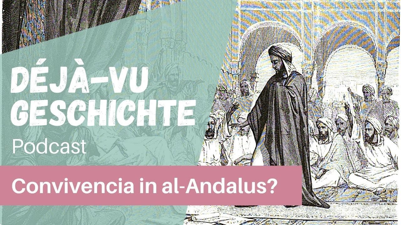 Podcast: Convivencia! Harmonie im mittelalterlichen al-Andalus?