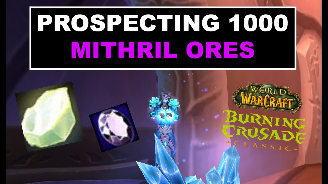 TBC Jewelcrafting Prospecting Mithril Ores