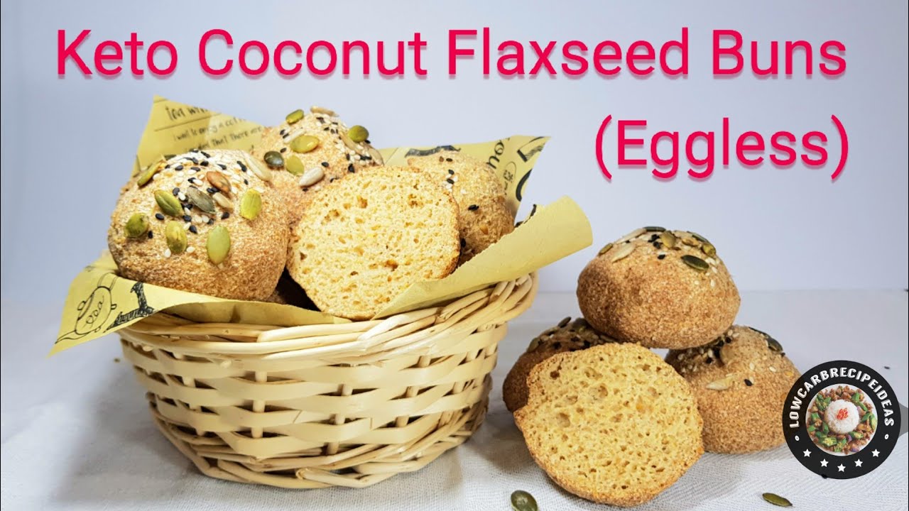HOW TO MAKE KETO COCONUT FLAXSEED BUNS (EGGLESS / VEGAN) - LIGHT, SOFT, FLUFFY & DELICIOUS !
