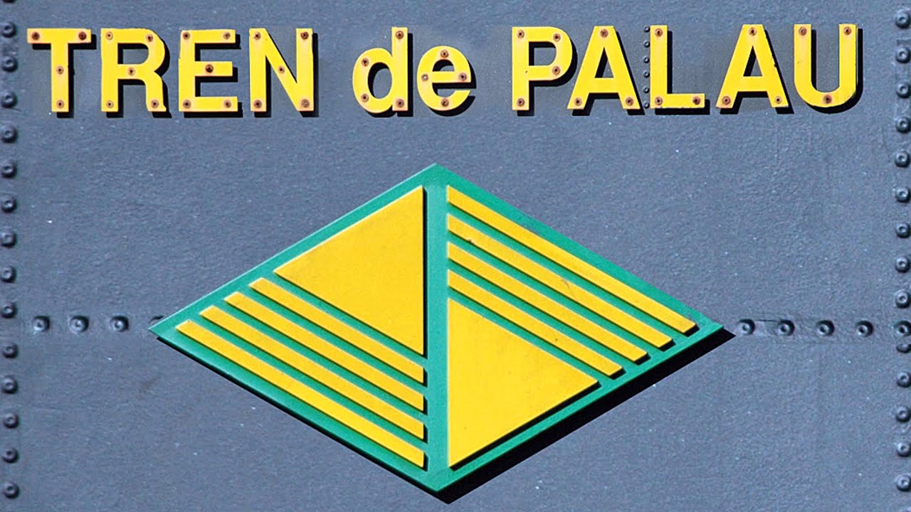 TREN DE PALAU - 1ª Parte