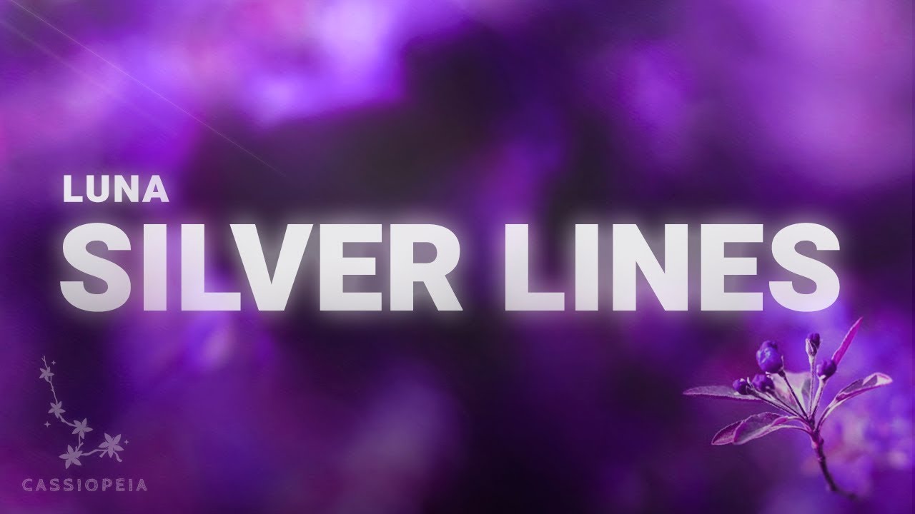 Luna & Sarah De Warren - Silver Lines (Lyrics)