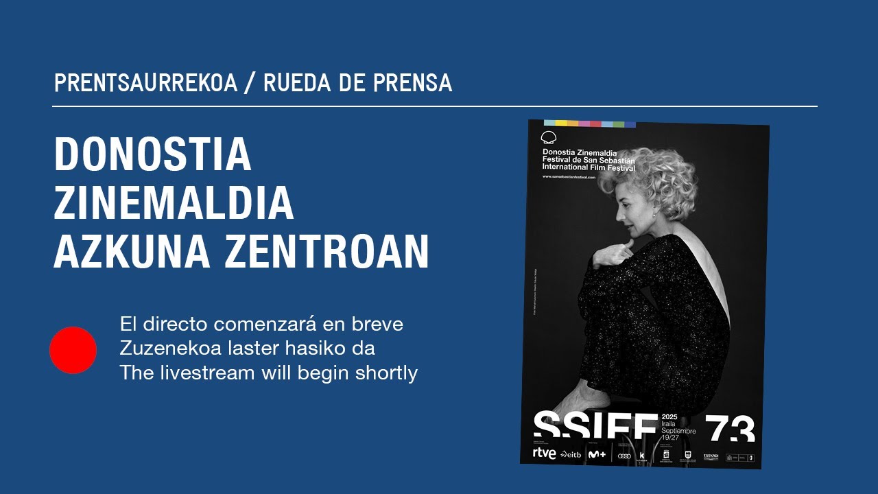 73 Donostia Zinemaldia Azkuna Zentroan - Prentsaurrekoa / Rueda de prensa