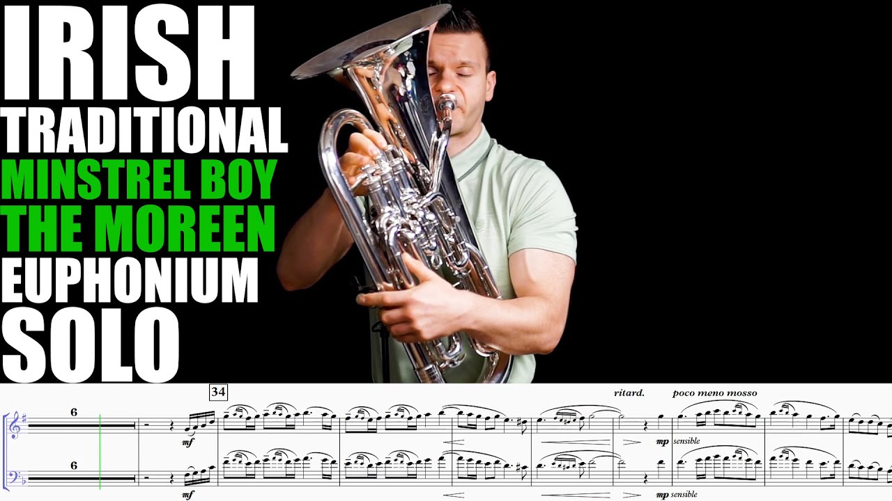 GORGEOUS IRISH SONG as Euphonium Solo. The Moreen, The Minstrel Boy 🍀🍀🍀