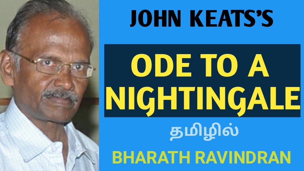 Ode to a Nightingale by John Keats in Tamil / Bharath Ravindran / Bharath Academy