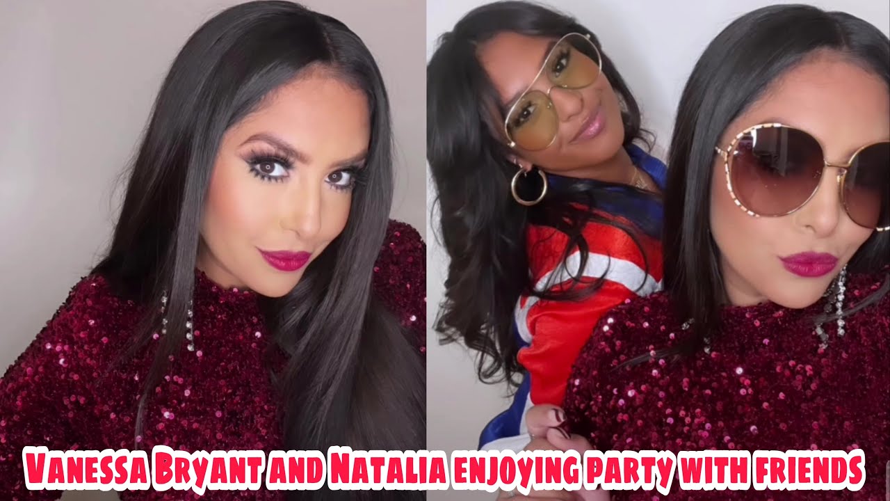 VANESSA BRYANT AND DAUGHTER NATALIA ENJOYING PARTY WITH FRIENDS