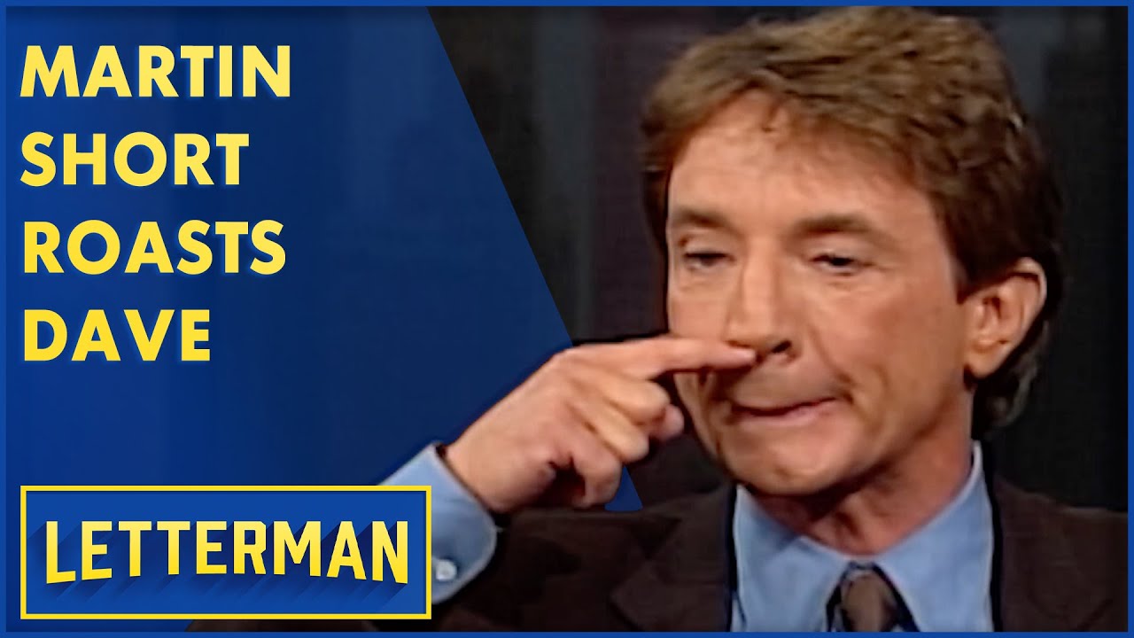 Martin Short Roasts Dave | Letterman