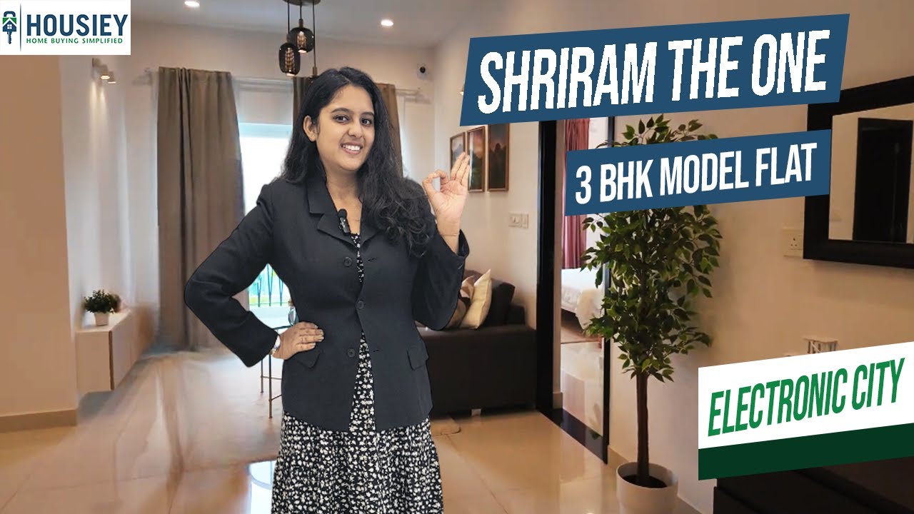 Shriram The One Electronic City | 3BHK Model Flat Tour At Bangalore | Price, Location & Amenities