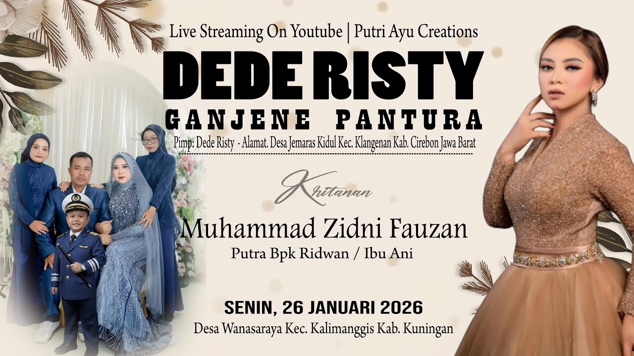 🔴Live Dede Risty Ganjene Pantura Khitanan M. Zidni Fauzan