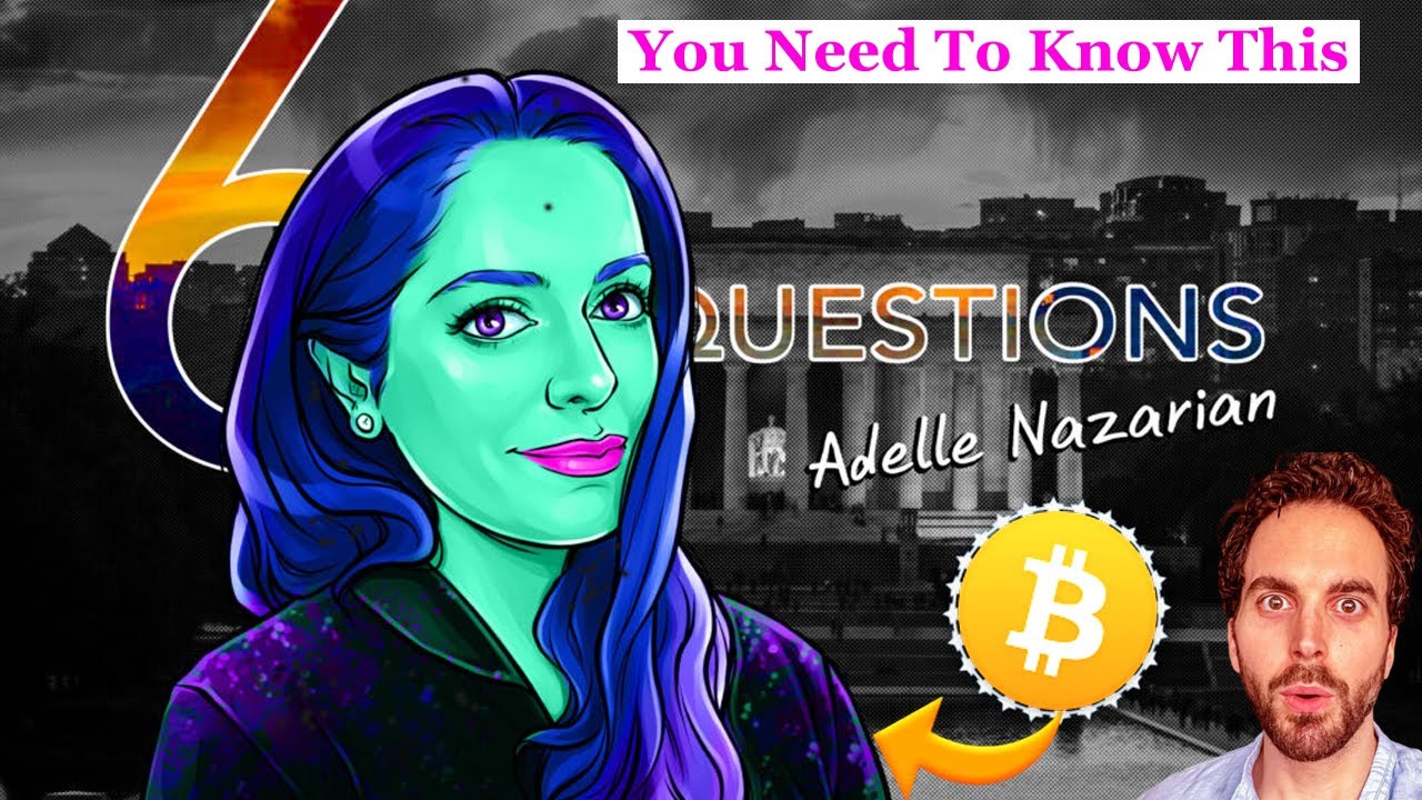 Just 6 Questions Clearly Unveiling Future of BITCOIN | Adelle Nazarian | Mahade Mania