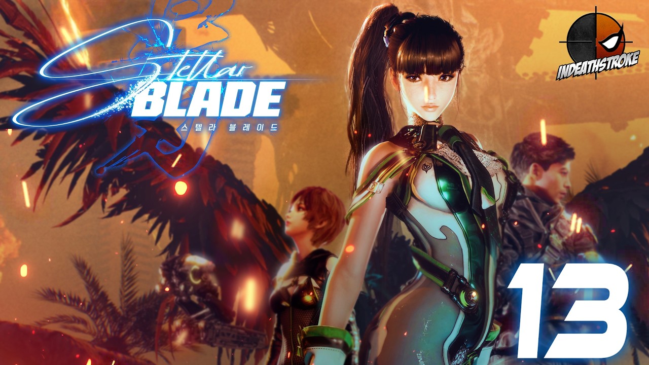 Stellar Blade - Let's Play Part 13 | Hindi