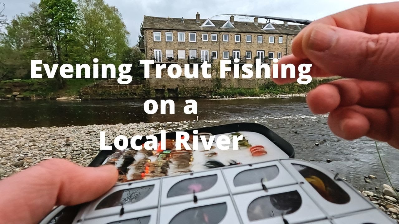Ep 02 - Evening Trout Fly Fishing on a Yorkshire River