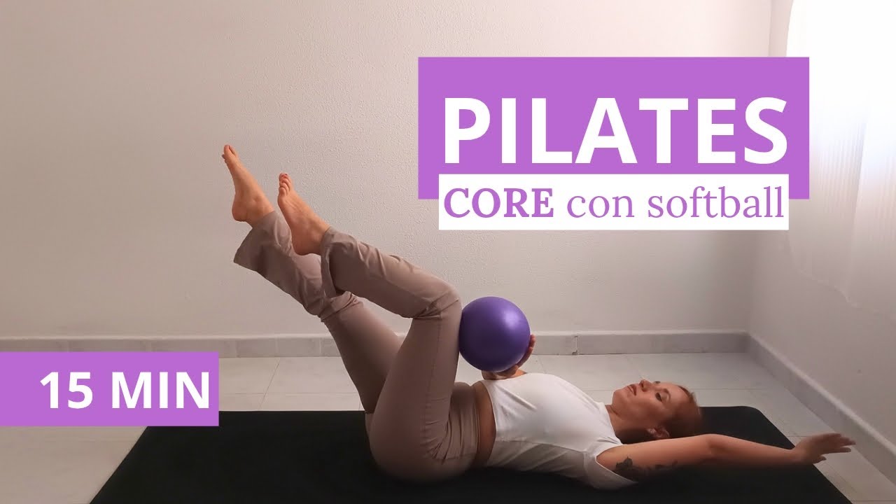 PILATES CORE con SOFTBALL - 15 min