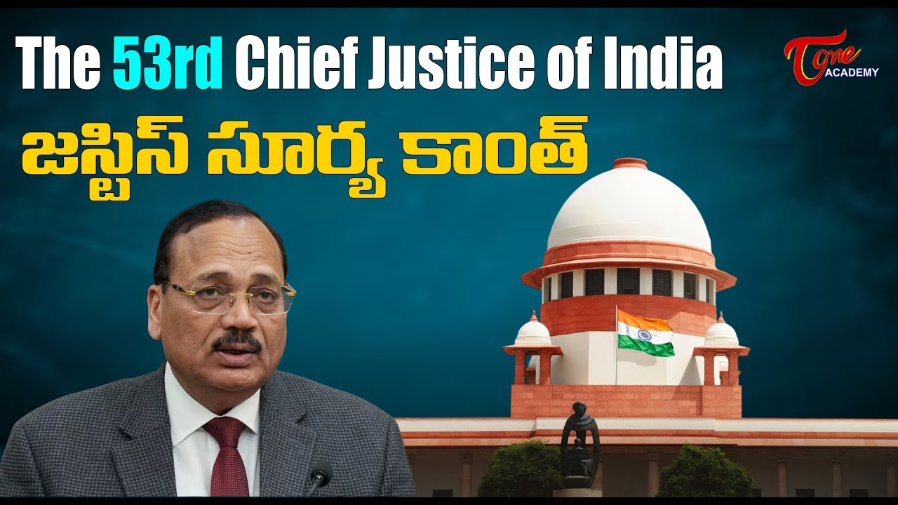 Who is Justice Surya Kant India&rsquo;s 53rd Chief Justice  Biography & Landmark Cases | Tone Academy