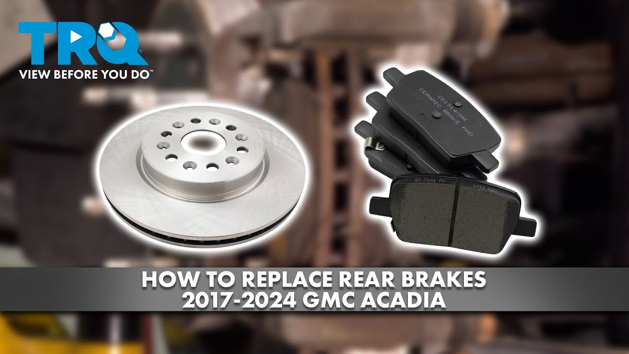 Как заменить задние тормоза на GMC Acadia 2017–2024 годов