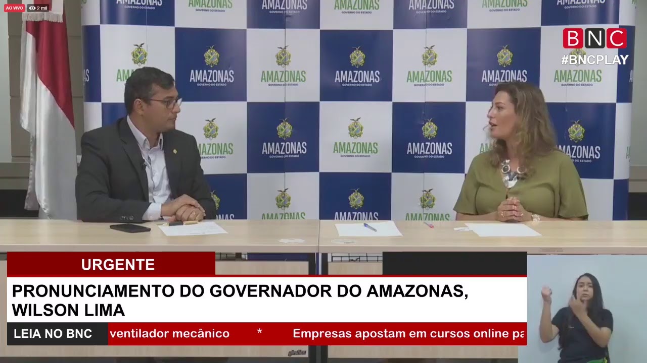PRONUNCIAMENTO DO GOVERNADOR DO AMAZONAS, WILSON LIMA